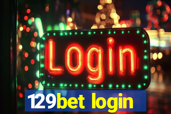 129bet login